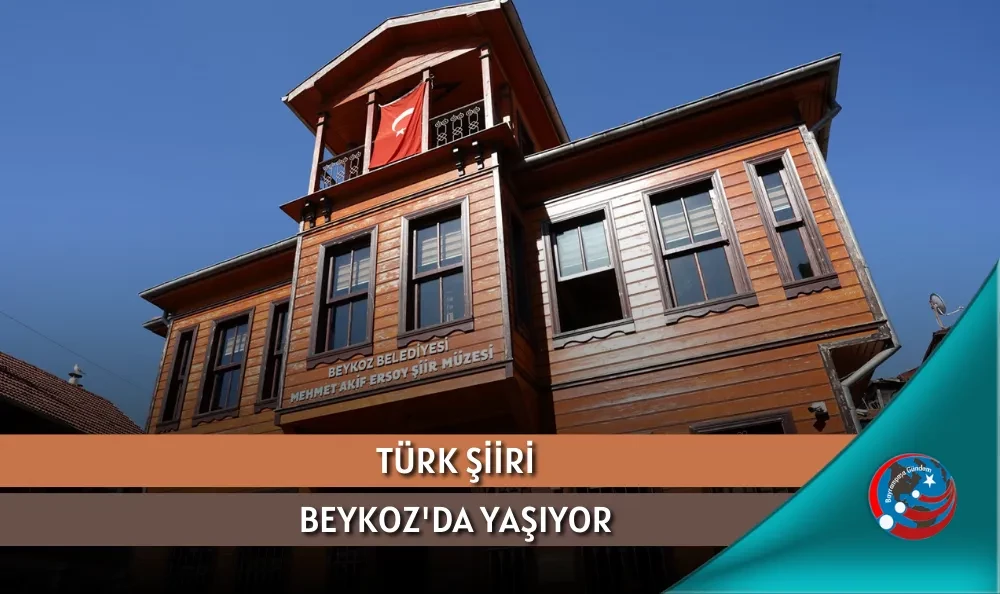 TÜRK ŞİİRİ BEYKOZ